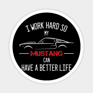 Funny Mustang Muscle car Magnet